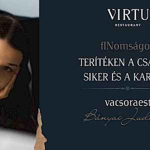 fINomságok vacsoraest IN / Virtu